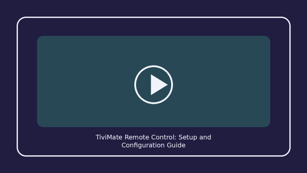 TiviMate Remote Control: Setup and Configuration Guide